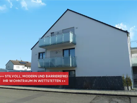 Titel (8) - Wohnung mieten in Wettstetten - ++ STILVOLL, MODERN UND BARRIEREFREI – IHR WOHNTRAUM IN WETTSTETTEN ++