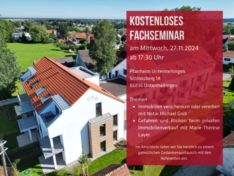 kostenloses Fachseminar 27.11.2024 - Wohnung kaufen in Pürgen - BETREUTES WOHNEN als Kapitalanlage: Investieren Sie in 2 ZKB