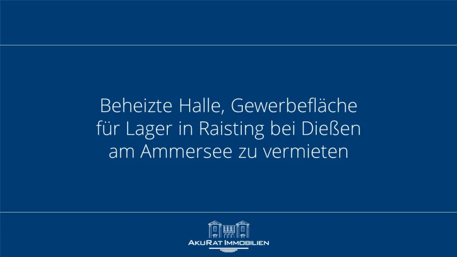 Raisting - Halle/Lager/Produktion mieten in Dießen - Lagerhalle beheizt nh. Dießen am Ammersee