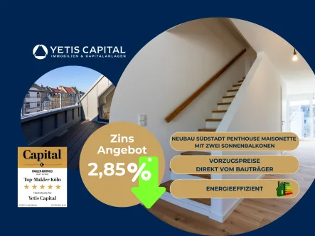 Highlights - Wohnung kaufen in Köln - IM SIEBTEN HIMMEL: SELTENE SÜDSTADT NEUBAU PENTHOUSE MAISONETTE MIT ZWEI BALKONEN  +PROVISIONSFREI+