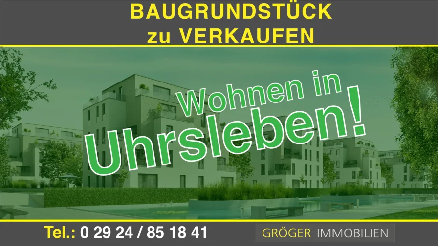 Deckblatt - Grundstück kaufen in Uhrsleben - ***Zentrales Eckgrundstück in Uhrsleben zu verkaufen***