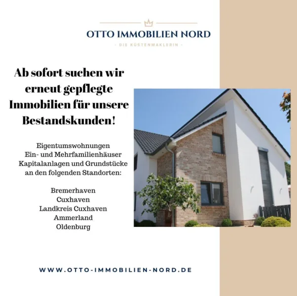 Wir suchen Immobilien für unsere Bestandskunden!