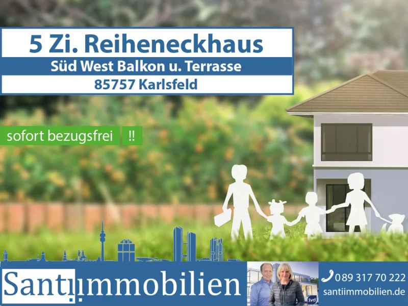 Karlsfeld-5-Zi-REH - Haus kaufen in Karlsfeld - 5,5 Zi. REH mit Süd-West Garten, 10 Gehminuten zum See