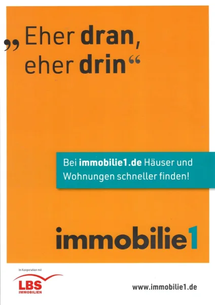 Immobilie1 eher dran