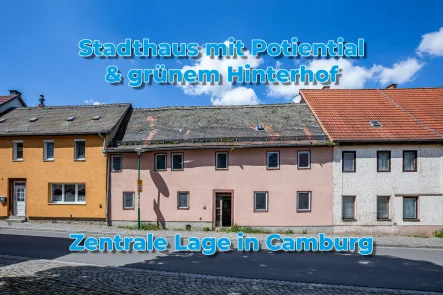 Frontansicht - Haus kaufen in Camburg - Stadthaus mit Potenzial & Grundstück in zentraler Lage