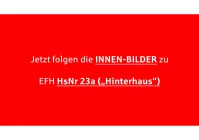 jetzt folgen HsNr 23a Innen-Bilder