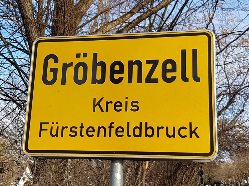 Ortsschild Gröbenzell - Grundstück kaufen in Gröbenzell - Vorratsgrundstück mit Potential