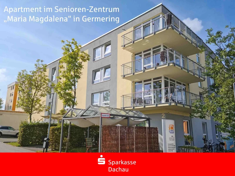 Das Senioren-Zentrum - Wohnung kaufen in Germering - Die clevere Kapitalanlage