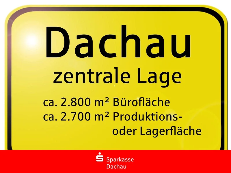 Zentrale Lage - Halle/Lager/Produktion mieten in Dachau - Ihr neuer Firmensitz in zentraler Lage