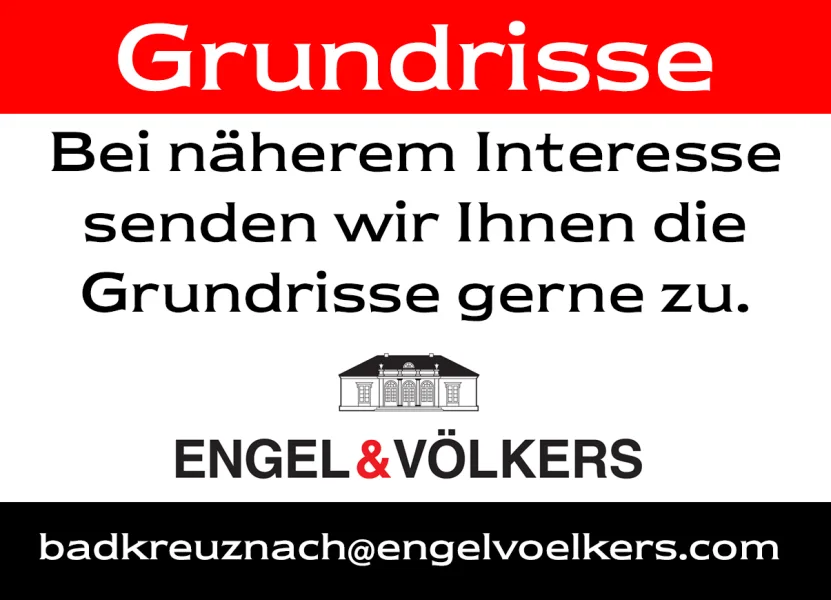 Grundrisse senden wir Ihnen gerne zu!