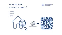 Was ist Ihre Immobilie wert ?