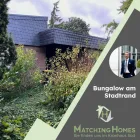 Bungalow Traum am Stadtrand