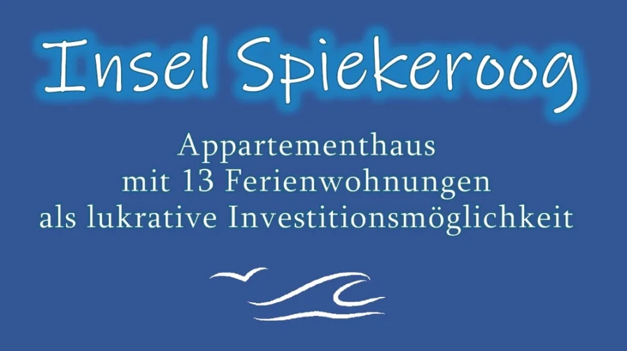  - Haus kaufen in Spiekeroog - SPIEKEROOG! Gepflegtes Appartementhaus mit 13 Ferienwohnungen als lukrative Investitionsmöglichkeit