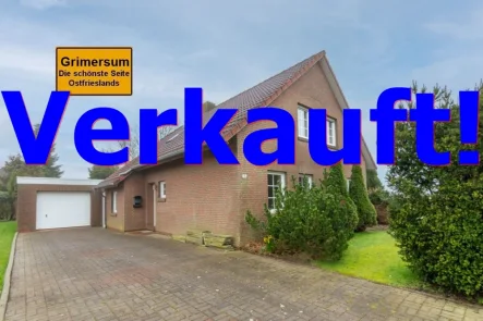 7889 Titelbild mit Ortsschild verkauft - Haus kaufen in Krummhörn / Grimersum - Großzügiges Einfamilienhaus mit massiver Garage in zentraler Lage der Krummhörn OT Grimersum!
