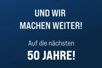 Auf die nächsten 50 Jahre