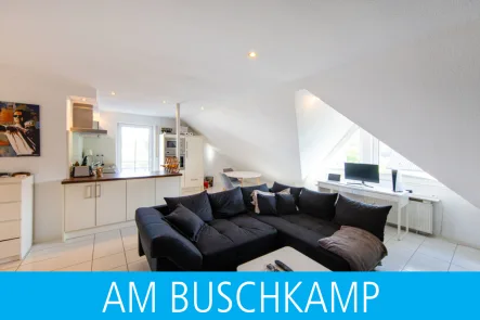 Titel - Wohnung kaufen in Bielefeld-Brake - Modern im Dachgeschoss!2-Zi.-Eigentumswohnung mit Balkon