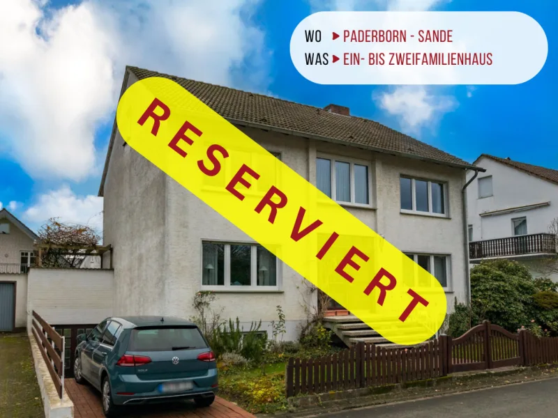 RESERVIERT - Haus kaufen in Paderborn - EIN- BIS ZWEIFAMILIENHAUS, FAMILIENFREUNDLICHE LAGE, NÄHE PADERSEE