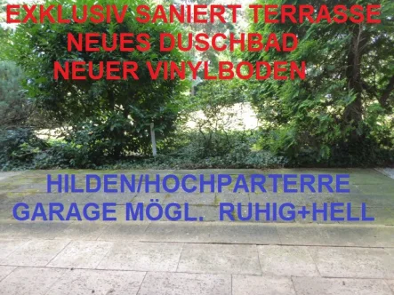 Titelbild - Wohnung mieten in Hilden - EXKLUSIV SANIERT NEUES DUSCHBAD TERRASSE NEUER VINYLBODEN GARAGE MÖG. RUHIG+HELL HILDEN/HOCHPARTERRE