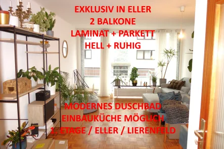 Titelbild - Wohnung mieten in Düsseldorf - EXKLUSIV 2 BALKONE MODERNES BAD HELL PARKETT+LAMINAT EINBAUKÜCHE MÖGL. RUHIGE LAGE ELLER/LIERENFELD