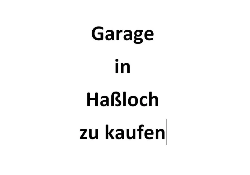 Titelbild für Anzeige - Garage/Stellplatz kaufen in Haßloch , Pfalz - Zentralgelegene Garage in Haßloch