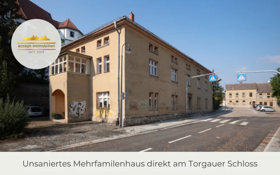 Außenansicht - Haus kaufen in Torgau - ** Unsaniertes MFH direkt am Torgauer Schloss **